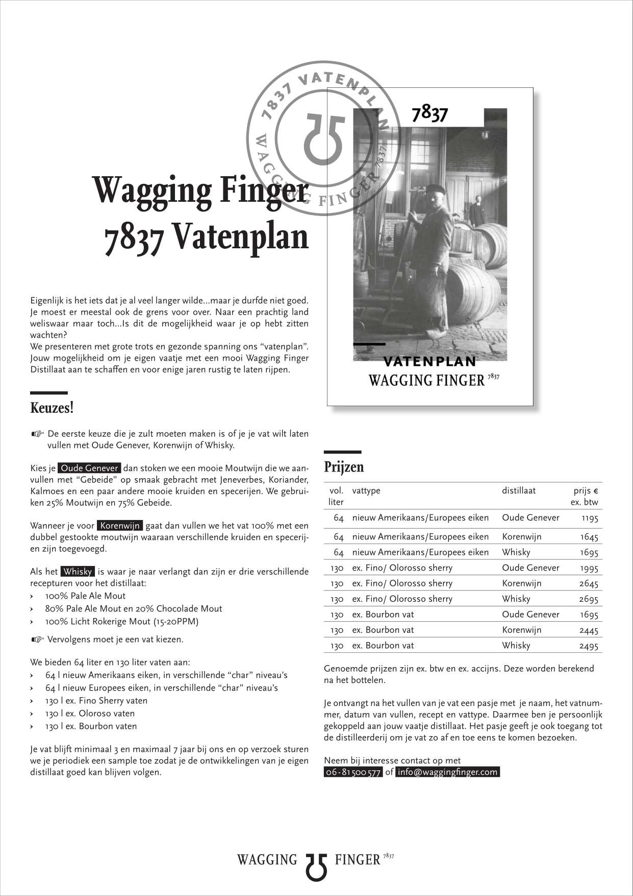 WAGGING FINGER “7837 VATENPLAN!”